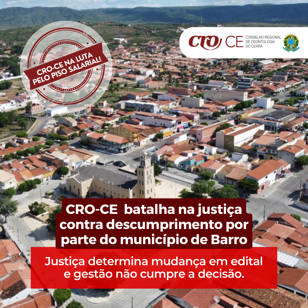 CRO-CE  batalha na justiça contra descumprimento por parte do município de Barro